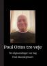 Poul Ottos tre veje