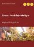 Stress - hvad det virkelig er