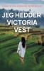 Jeg hedder Victoria Vest