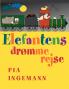 Elefantens drømmerejse