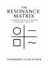 The Resonance Matrix