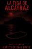 La Fuga de Alcatraz
