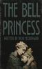 The Bell Princess
