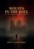 Wolves in the Hall