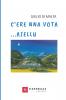 C'ERA NA VOTA AIELLU