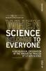 When Science Belongs to Everyone
