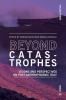 Beyond Catastrophes