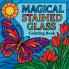 Magical Stained Glass - Coloring Book