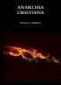 ANARCHIA CRISTIANA