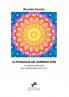 La pedagogia del bambino vero - La relazione educativa per i genitori della nuova era