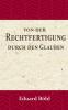 Von der Rechtfertigung durch den Glauben