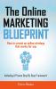 The Online Marketing Blueprint