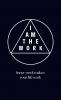 I AM THE WORK