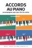 Les accords au piano partie I