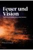 Feuer und Vision
