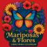 Mariposas y flores - Libro para colorear