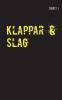 Klappar & Slag