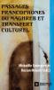 Passages francophones du Maghreb et transfert culturel