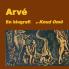 Arvé. En biografi