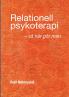 Relationell psykoterapi - så gör man