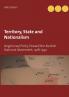 Territory State and Nationalism