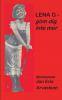 LENA G - göm dig inte mer!