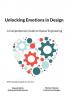 Unlocking Emotions in Design