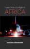 I was once on a flight in Africa