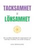 Tacksamhet = l��nsamhet