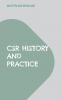 CSR History and Practice