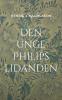 Den unge Philips lidanden