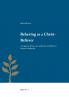 Behaving as a Christ-Believer