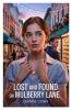 Lost and Found on Mulberry Lane