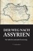 Der Weg Nach Assyrien