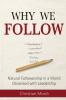 Why We Follow