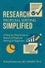 Research Proposal Writing Simplified