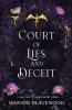 Court of Lies and Deceit