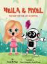 Neila & Pixel - The Hunt for the Lost AI Crystal