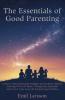 The Essentials of Good Parenting
