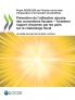 Prévention de l'utilisation abusive des conventions fiscales - Troisième rapport d'examen par les pairs sur le chalandage fiscal