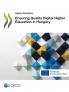 Ensuring Quality Digital Higher Education in Hungary