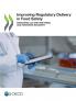 Improving Regulatory Delivery in Food Safety