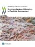 The Contribution of Migration to Regional Development