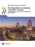The Regulation of Lobbying in Quebec Canada