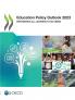 Education Policy Outlook 2023