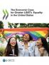 The Economic Case for Greater LGBTI+ Equality in the United States