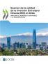 Examen de la calidad de la Inversión Extranjera Directa (IED) en Chile