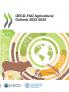 OECD-FAO Agricultural Outlook 2023-2032