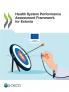 Health System Performance Assessment Framework for Estonia