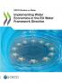 Implementing Water Economics in the EU Water Framework Directive